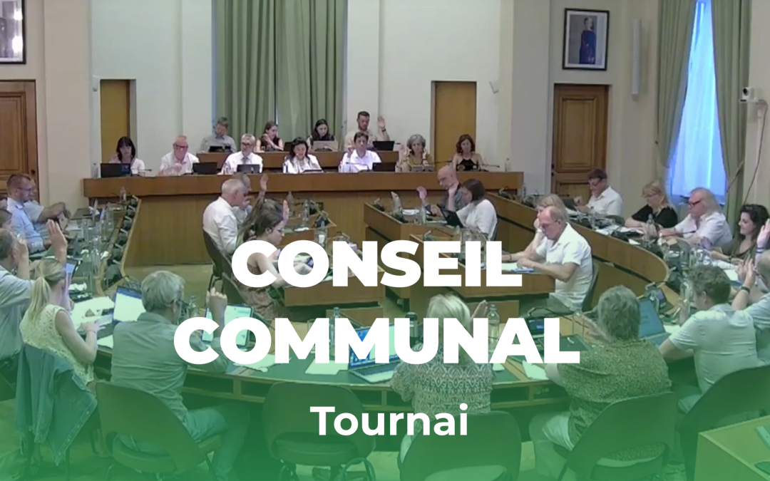 Conseil communal du 28 septembre : sécurité, renouveau et dynamisme pour Tournai